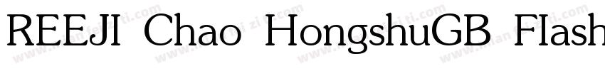 REEJI Chao HongshuGB FIash字体转换